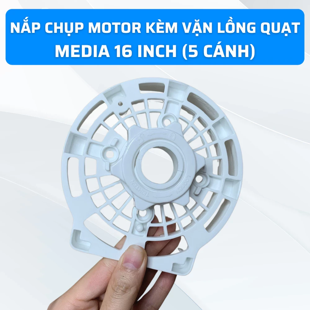 Ốp Chụp, Nắp Chụp Motor Quạt Toshiba 16 Inch – Phụ Kiện Quạt Toshiba Loại 5 Cánh